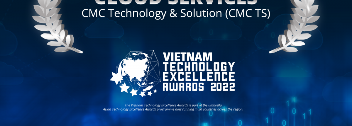 Dịch vụ điện toán đám mây của CMC TS nằm trong top dịch vụ công nghệ xuất sắc năm 2022