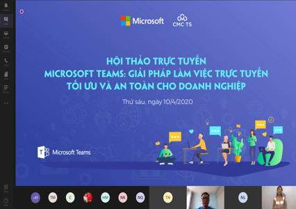 CMC TS kết nối gần 200 khách hàng tham dự hội thảo trực tuyến về Microsoft Teams