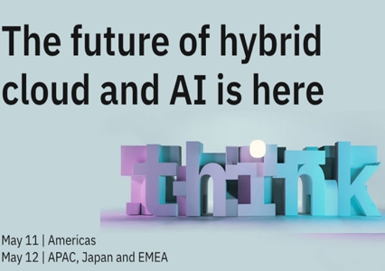 IBM: Đám mây lai và trí tuệ nhân tạo là nền tảng của kinh doanh thông minh hơn